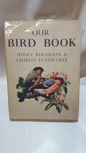 Seller image for Our Bird Book for sale by Cambridge Rare Books