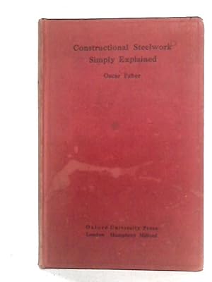 Bild des Verkufers fr Constructional Steelwork Simply Explained zum Verkauf von World of Rare Books
