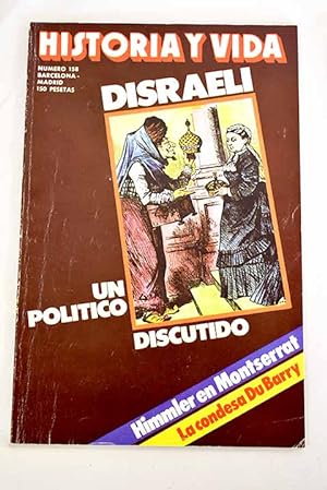 Image du vendeur pour Historia y Vida, n 158 MAYO 1981:: La condesa Du Barry; Alvaro Cunqueiro en el recuerdo; Disraeli; La batalla del Palacio Ibarra; Los ltimos piratas; El dolor y la locura en la vida de Schumann; Cortejos fnebres en la Granada de antao; Himmler en Montserrat; La Partida de la Porra mis en vente par Alcan Libros