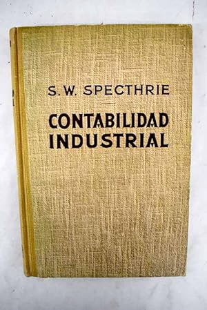 Image du vendeur pour Contabilidad industrial mis en vente par Alcan Libros