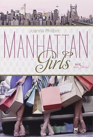 Seller image for Manhattan girls 1 for sale by Dmons et Merveilles