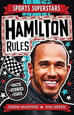 Seller image for Lewis Hamilton Rules (Sports Superstars) for sale by WeBuyBooks