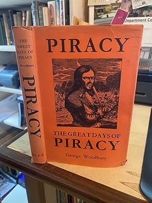The Great Days of Piracy