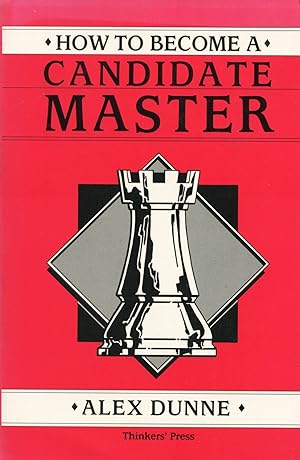 Seller image for How to Become a Candidate Master for sale by Waysidebooks