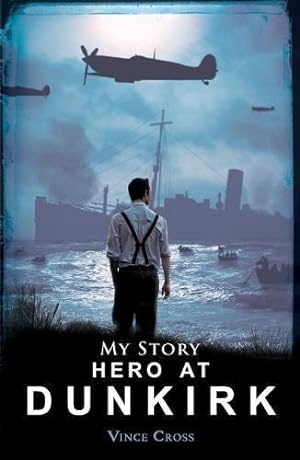 Bild des Verkufers fr Hero at Dunkirk zum Verkauf von WeBuyBooks 2