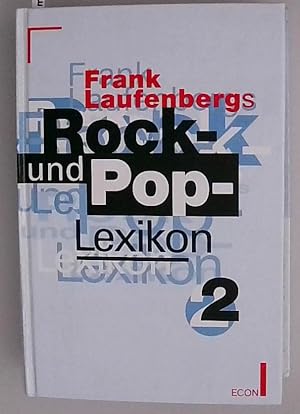 Bild des Verkufers fr Frank Laufenbergs Rock- und Pop-Lexikon Bd. 2. Patti LaBelle - ZZ Top zum Verkauf von Berliner Bchertisch eG