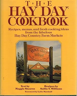 Seller image for THE HAY DAY COOKBOOK for sale by The Avocado Pit