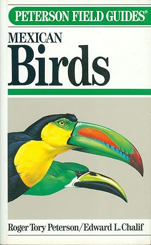 Field Guide to Mexican Birds - Guatemala, Belize (British Honduras, El Salvador