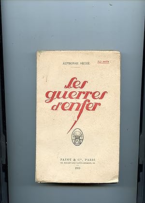 LES GUERRES D' ENFER .Nouvelle édition avec une préface de Laurent Tailhade et suivie d'une lettr...
