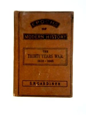 Seller image for The Thirty Years' War. 1618-1648 (Epochs of Modern History) for sale by World of Rare Books