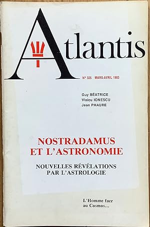 Revue Atlantis n°325 (mars-avril 1983) : Nostradamus et l'astronomie, nouvelles révélations par l...