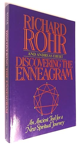 Discovering The Enneagram: An Ancient Tool a New Spiritual Journey