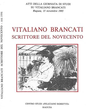 Image du vendeur pour Vitaliano Brancati. Scrittore del Novecento mis en vente par Biblioteca di Babele