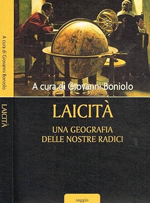 Seller image for Laicit Una geografia delle nostre radici for sale by Biblioteca di Babele