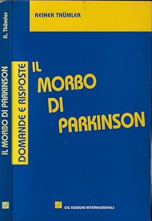 Bild des Verkufers fr Il morbo di Parkinson Domande e risposte zum Verkauf von Biblioteca di Babele