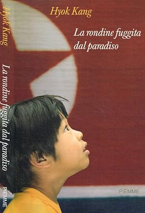 Seller image for La rondine fuggita dal paradiso for sale by Biblioteca di Babele