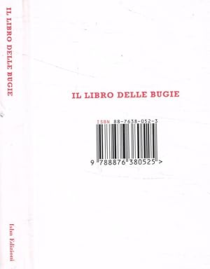 Seller image for Il libro delle bugie for sale by Biblioteca di Babele