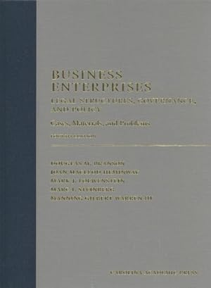 Bild des Verkufers fr Business Enterprises : Legal Structures, Governance, and Policy: Cases, Materials, and Problems zum Verkauf von GreatBookPricesUK