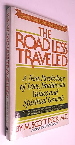 Imagen del vendedor de The Road Less Traveled: A New Psychology of Love, Traditional Values, and Spiritual Growth a la venta por Livresse