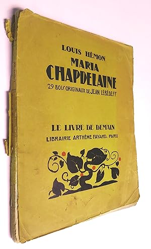 Maria Chapdelaine, récit du Canada français. 29 bois originaux de Jean LEBEDEFF