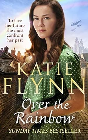 Immagine del venditore per Over the Rainbow: The brand new heartwarming romance from the Sunday Times bestselling author (The Liverpool Sisters, 3) venduto da WeBuyBooks 2