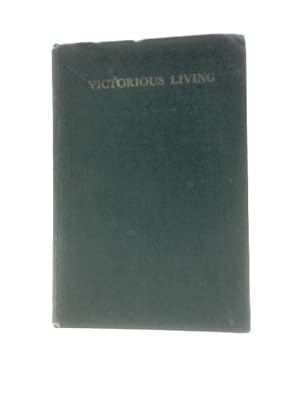 Bild des Verkufers fr Victorious Living zum Verkauf von World of Rare Books