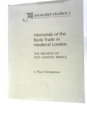 Seller image for Memorials of the Book Trade in Medieval London for sale by World of Rare Books