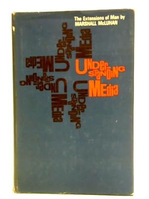 Bild des Verkufers fr Understanding Media: The Extensions of Man zum Verkauf von World of Rare Books