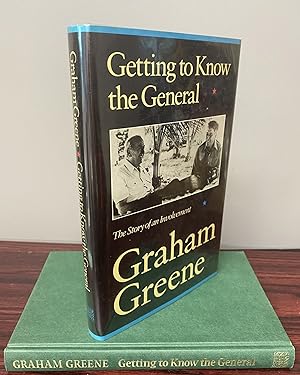 GETTING TO KNOW THE GENERAL. THE STORY OF AN INVOLVEMENT