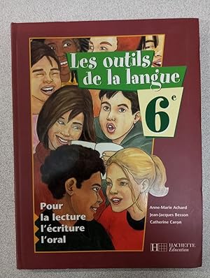 Seller image for Les outils de la langue 6e for sale by Dmons et Merveilles