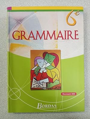 Image du vendeur pour Grammaire 6e mis en vente par Dmons et Merveilles