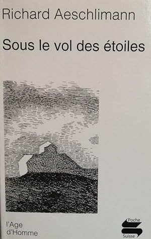 Seller image for Sous le vol des toiles for sale by Dmons et Merveilles