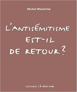 Seller image for L'antismitisme est-il de retour for sale by Dmons et Merveilles