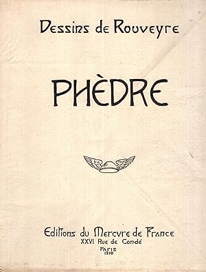 Seller image for Phdre. (Dessins de Rouveyre.) [A series of ten plates.]. for sale by Librairie Lalibela