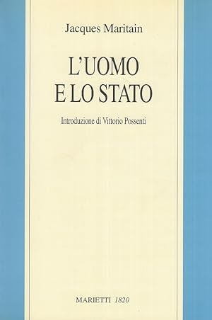 Imagen del vendedor de L'uomo e lo stato a la venta por Arca dei libri di Lorenzo Casi