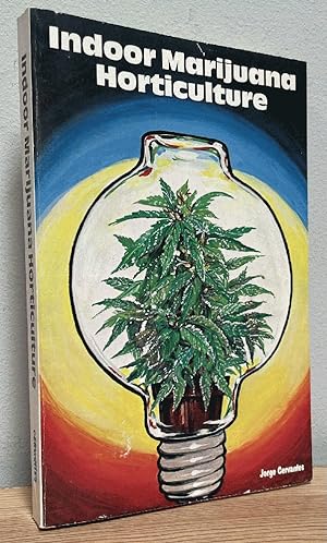 Imagen del vendedor de Indoor Marijuana Horticulture a la venta por Chaparral Books