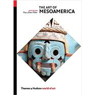 Seller image for The Art of Mesoamerica for sale by eCampus