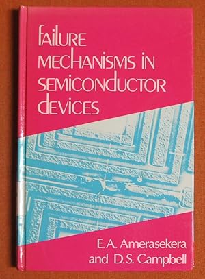 Immagine del venditore per Failure Mechanisms in Semiconductor Devices venduto da GuthrieBooks