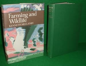 FARMING AND WILDLIFE New Naturalist No. 67