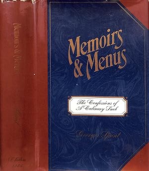 Memoirs & Menus: The Confessions Of A Culinary Snob