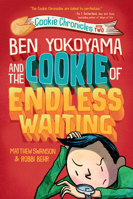 Seller image for Ben Yokoyama and the Cookie of Endless Waiting (Paperback or Softback) for sale by BargainBookStores