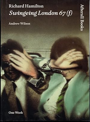 Seller image for Richard Hamilton: Swingeing London 67 for sale by Kenneth Mallory Bookseller ABAA