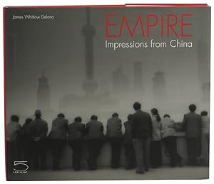 Bild des Verkufers fr Empire: Impressions From China zum Verkauf von Kenneth Mallory Bookseller ABAA