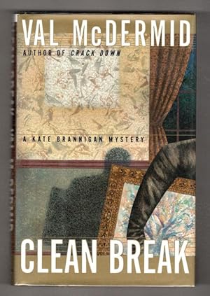 Bild des Verkufers fr Clean Break by Val McDermid (First Edition) Signed zum Verkauf von Heartwood Books and Art