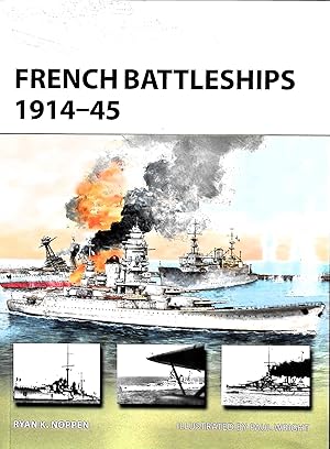 Seller image for French Battleships 1914-45 for sale by Liberty Book Store ABAA FABA IOBA