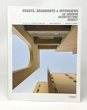 Imagen del vendedor de Essays, Arguments, and Interviews on Modern Architecture Kuwait a la venta por Underground Books, ABAA
