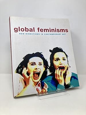 Seller image for Global Feminisms: New Directions in Contemporary Art for sale by Southampton Books