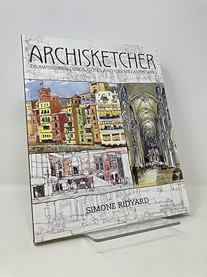 Archisketcher: Drawing Buildings, Cities and Landscapes