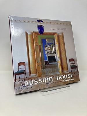 Imagen del vendedor de The Russian House: Architecture & Interiors a la venta por Southampton Books