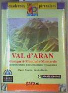 Image du vendeur pour Val d'Aran. Montgarri, Montlude, Montardo + Mapa despegable mis en vente par Almacen de los Libros Olvidados